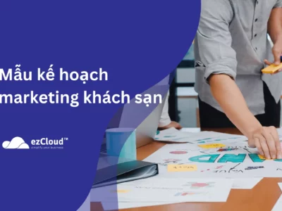 Mẫu kế hoạch marketing khách sạn