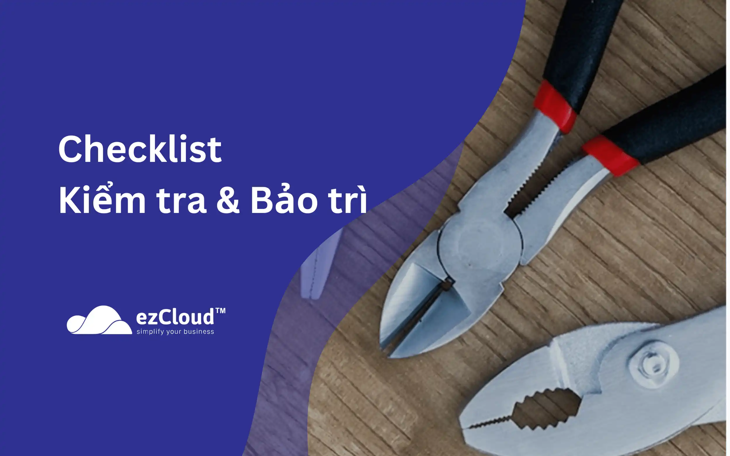 checklist kiểm tra và bảo trì