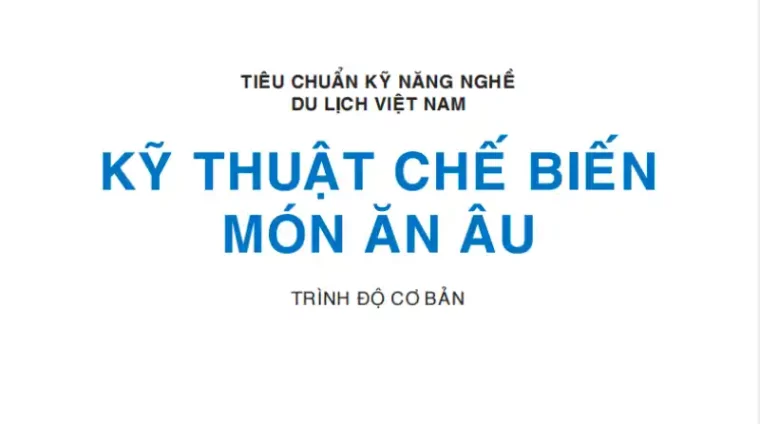 Kỹ thuật chế biến món Âu