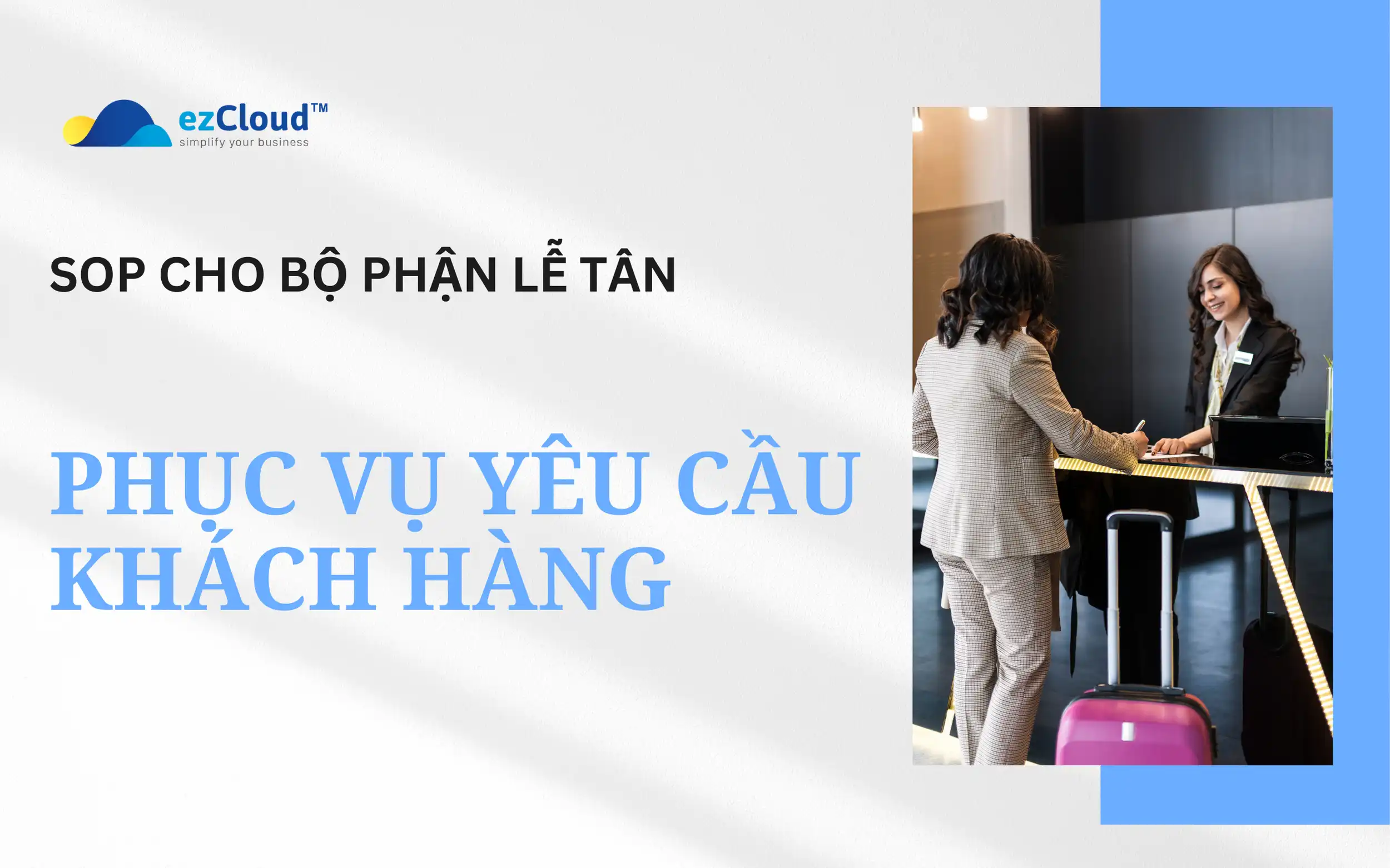 phục vụ yêu cầu khách hàng