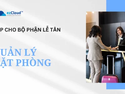 SOP Bộ phận Lễ tân – Quản lý đặt phòng