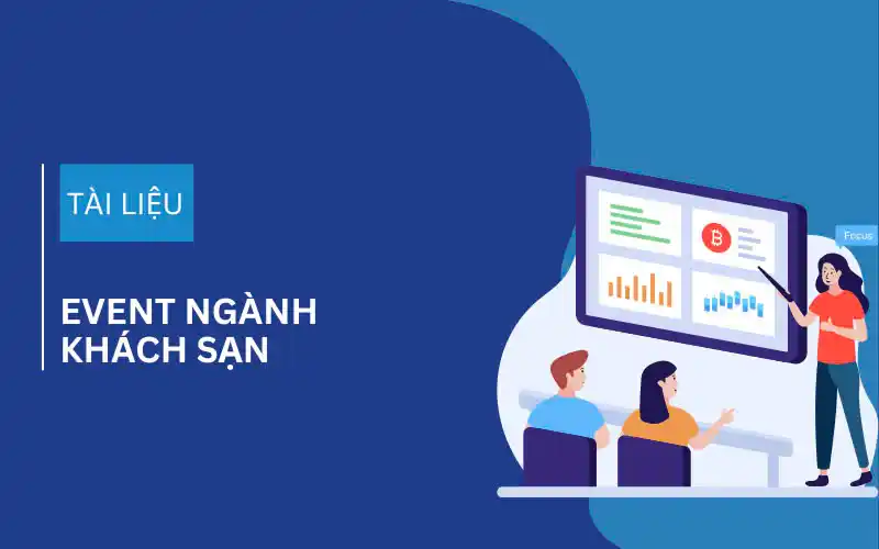 Sự Kiện Chia Sẻ Về Ngành Khách Sạn