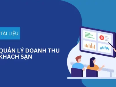 [Vietnam Hospitality Hub] Quản Lý Doanh Thu Khách Sạn