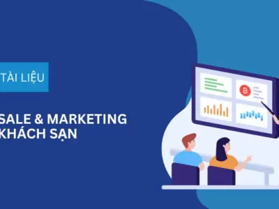 [Vietnam Hospitality Hub] Sale & Marketing Khách Sạn