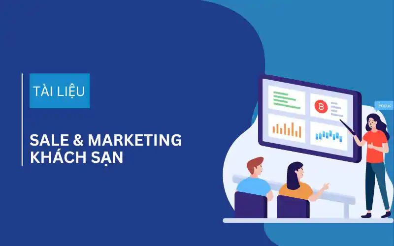 Sale & Marketing Khách Sạn