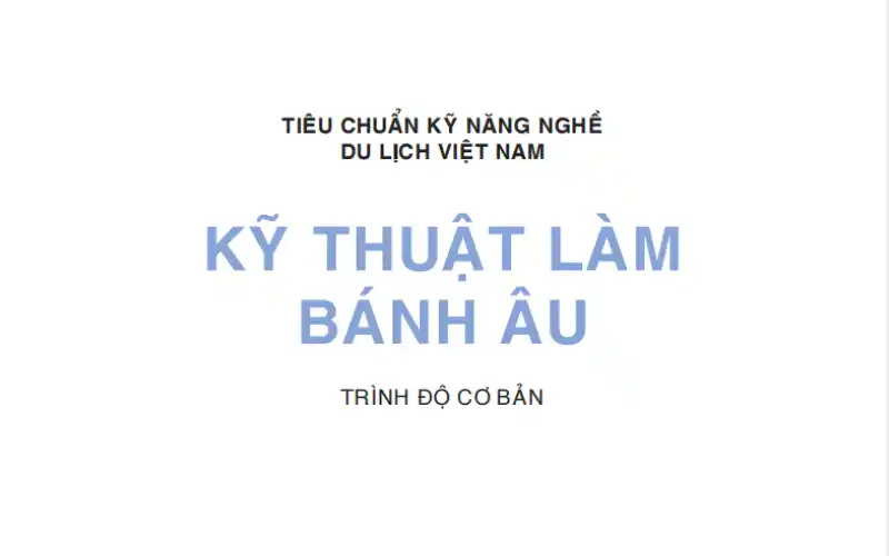 Kỹ Thuật Làm Bánh Âu