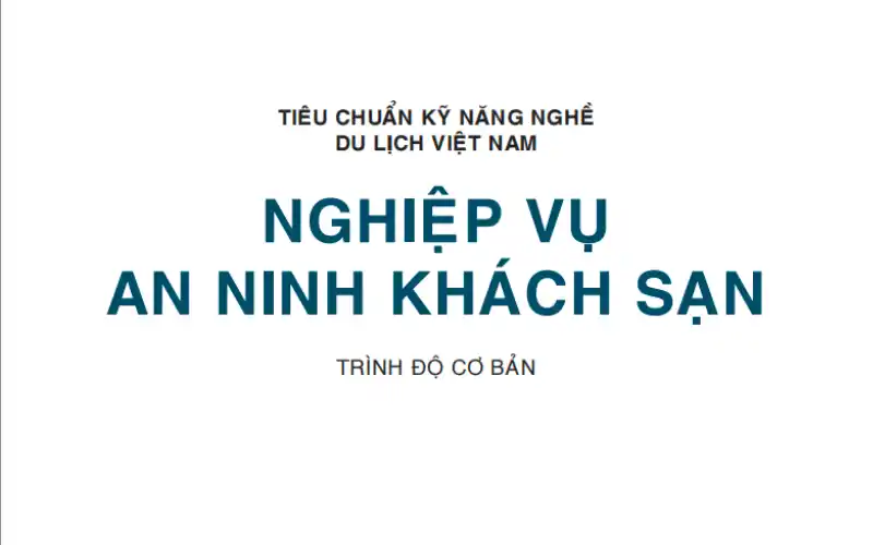 Nghiệp Vụ An Ninh Khách Sạn