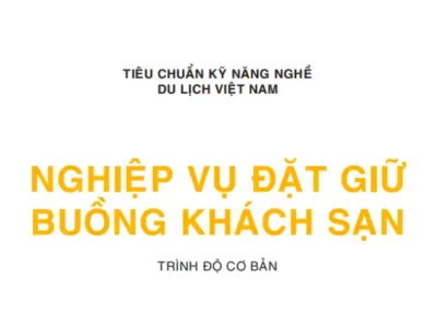 Nghiệp Vụ Đặt Giữ Buồng Khách Sạn