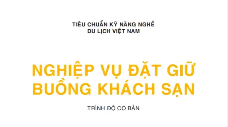 Nghiệp Vụ Đặt Giữ Buồng Khách Sạn