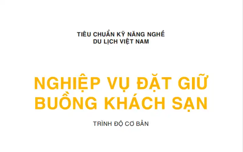 Nghiệp Vụ Đặt Giữ Buồng Khách Sạn