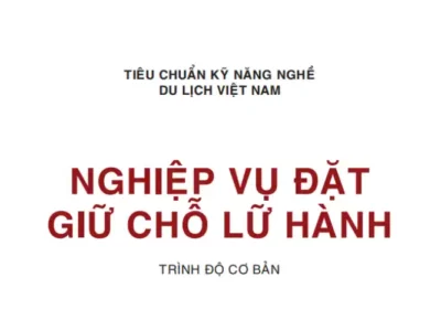 Nghiệp Vụ Đặt Giữ Chỗ Lữ Hành