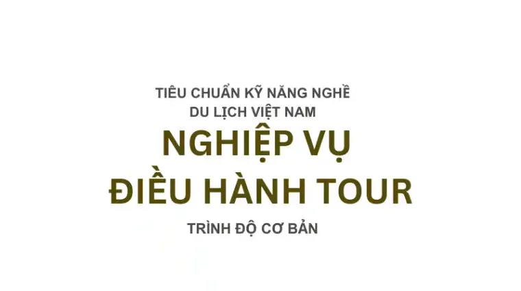 Nghiệp Vụ Điều Hành Tour