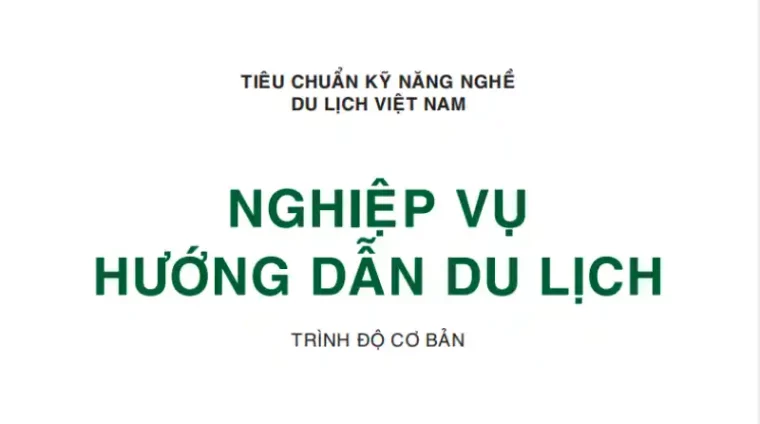 Nghiệp Vụ Hướng Dẫn Du Lịch