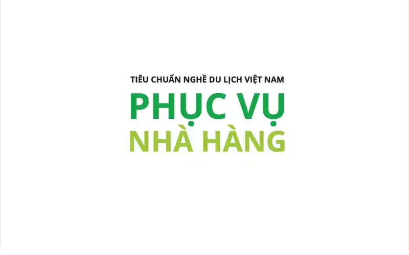 Tiêu Chuẩn Phục Vụ Nhà Hàng