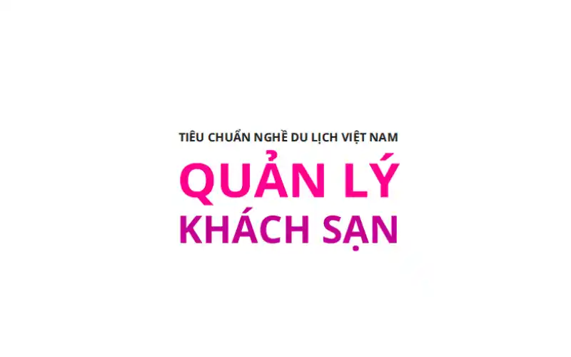 Tiêu Chuẩn Quản Lý Khách Sạn