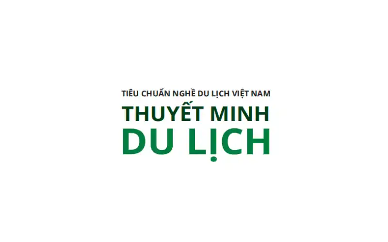 Tiêu Chuẩn Thuyết Minh Du Lịch