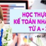 Học thực tế kế toán nhà hàng từ A – Z